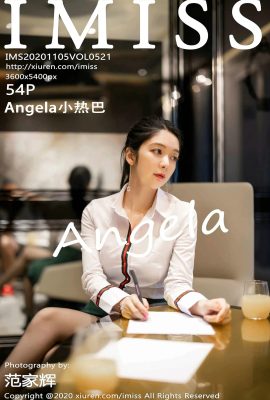 (Siri Kelab Madu Cinta IMiss) 2020.11.05 VOL.521 Versi penuh Angela Xiaoreba tanpa foto tera air (55P)